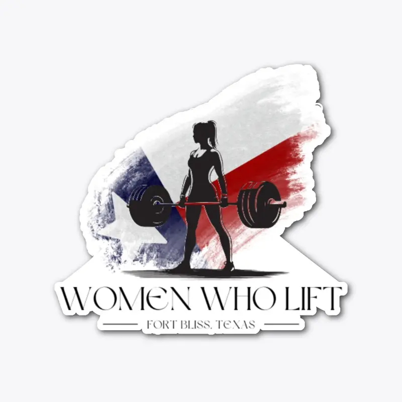 Women Who Lift - Black Font